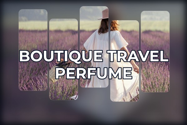 boutique travel perfume