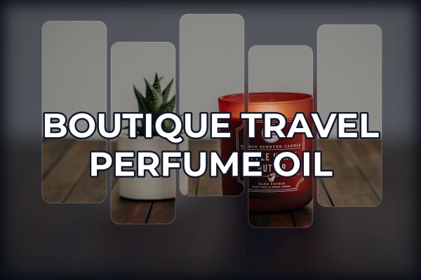 boutique travel perfume oil