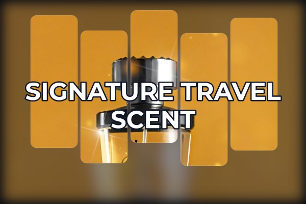 signature travel scent