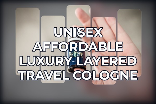 unisex affordable luxury layered travel cologne