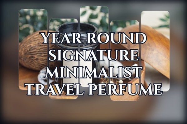 year-round signature minimalist travel perfume
